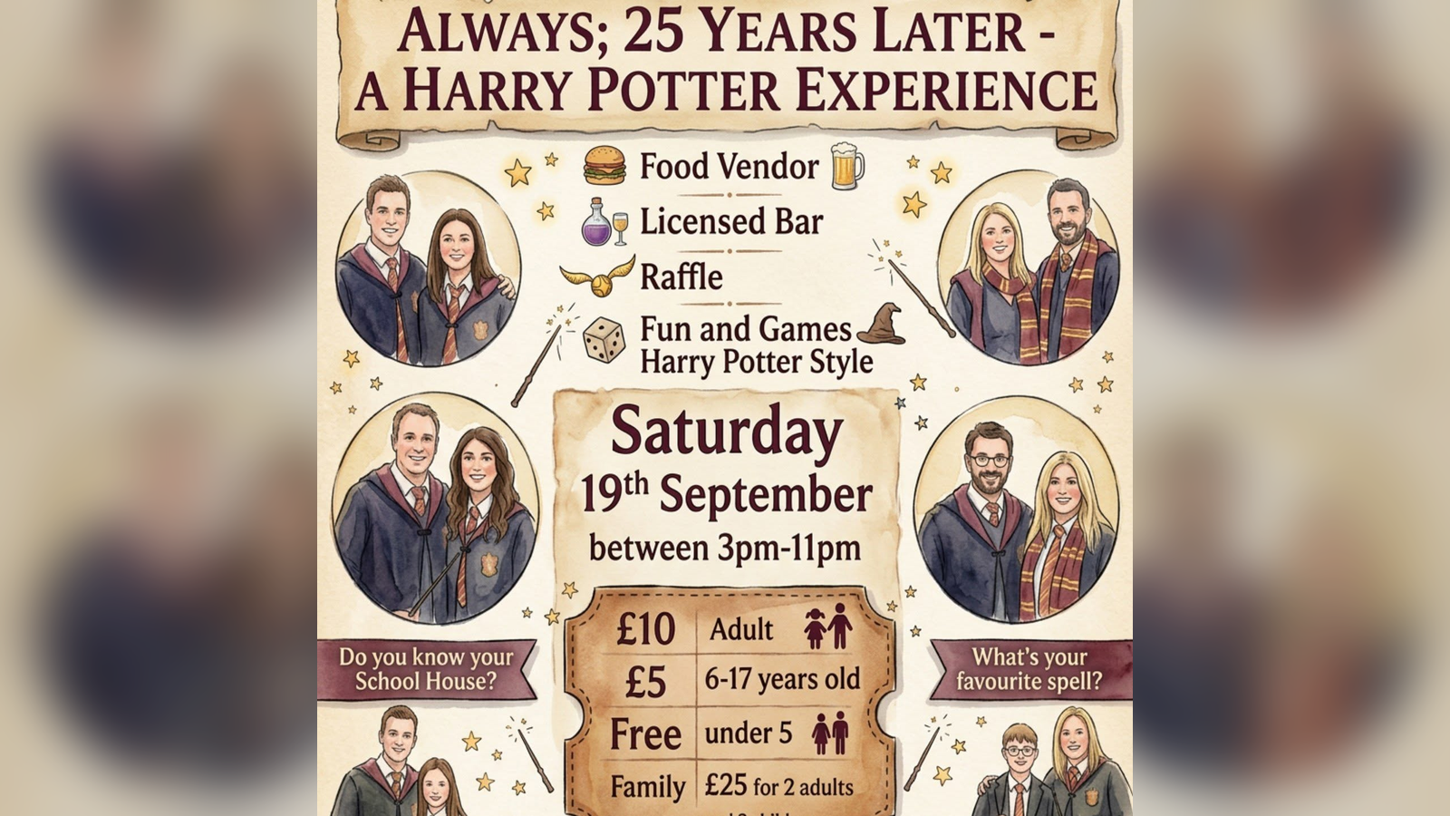 Always; 25 Years Later - A Harry Potter Experience